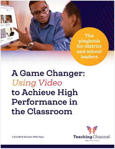 The cover of the K12 Coalition eBook "Using Video to Achieve High Performance" with an administrator and teacher discussing a video on the cover.