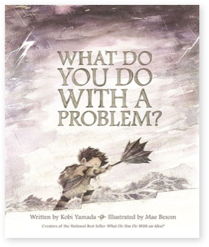 What Do You Do With A problem